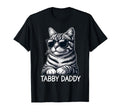Tabby Daddy Cat Dad Funny Graphic Grey Tabby Cat Lover Men Women T-Shirt