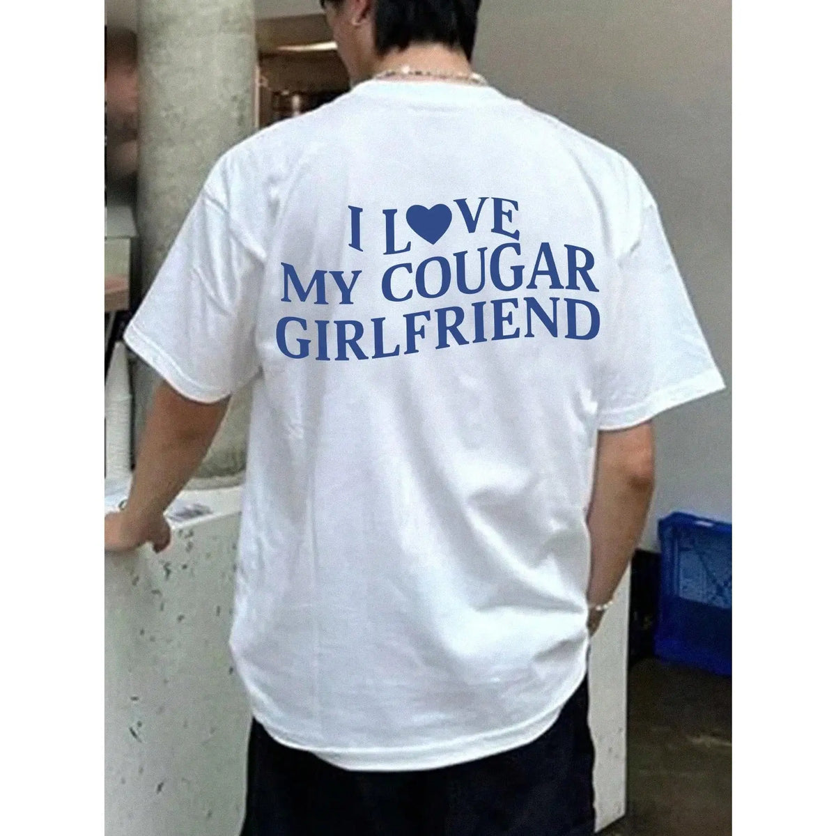Trendy T - Shirt with a Bold Declaration: Iconic 'I Love My Cougar Girlfriend' Typography for a Stand - out, Fashion - forward Look