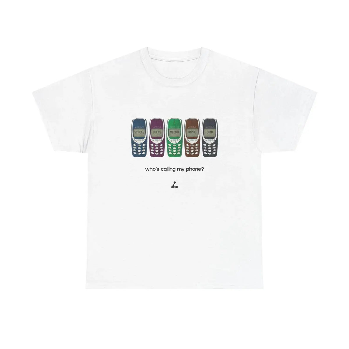 Who Is Calling My Phone Shirt