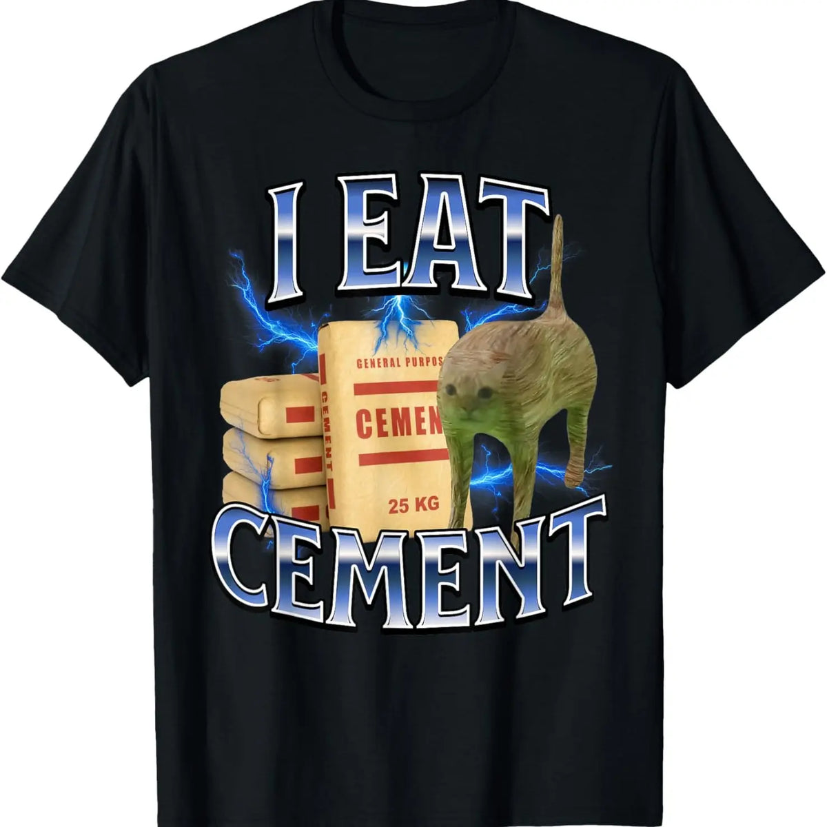 I Eat Cement Funny Cat Meme Internet Memes Funny Memes Gen-Z T-Shirt