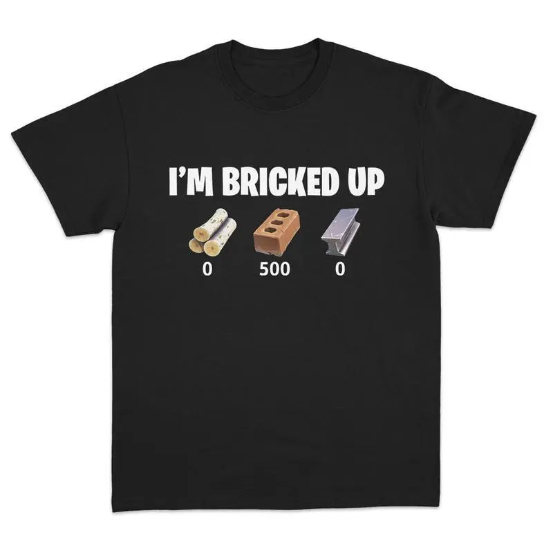 I'm Bricked Up Meme Tee, Cool Graphic Shirt, Perfect for Casual Outfits. Golf Gift T-Shirt For Men and Women