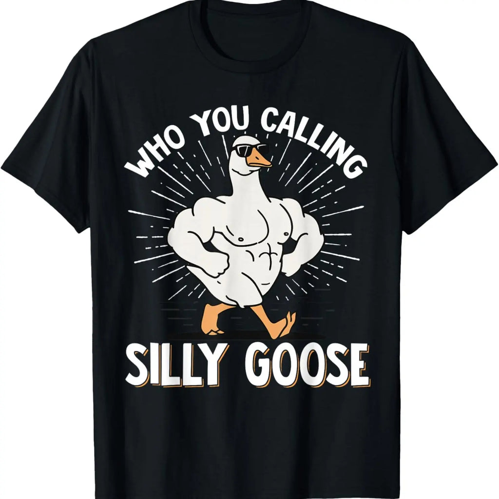 Silly Goose" Funny Gym Meme T-Shirt, Comfortable Fit,  Muscular Goose Graphic, Ideal For Casual Wear & Holiday Gifts